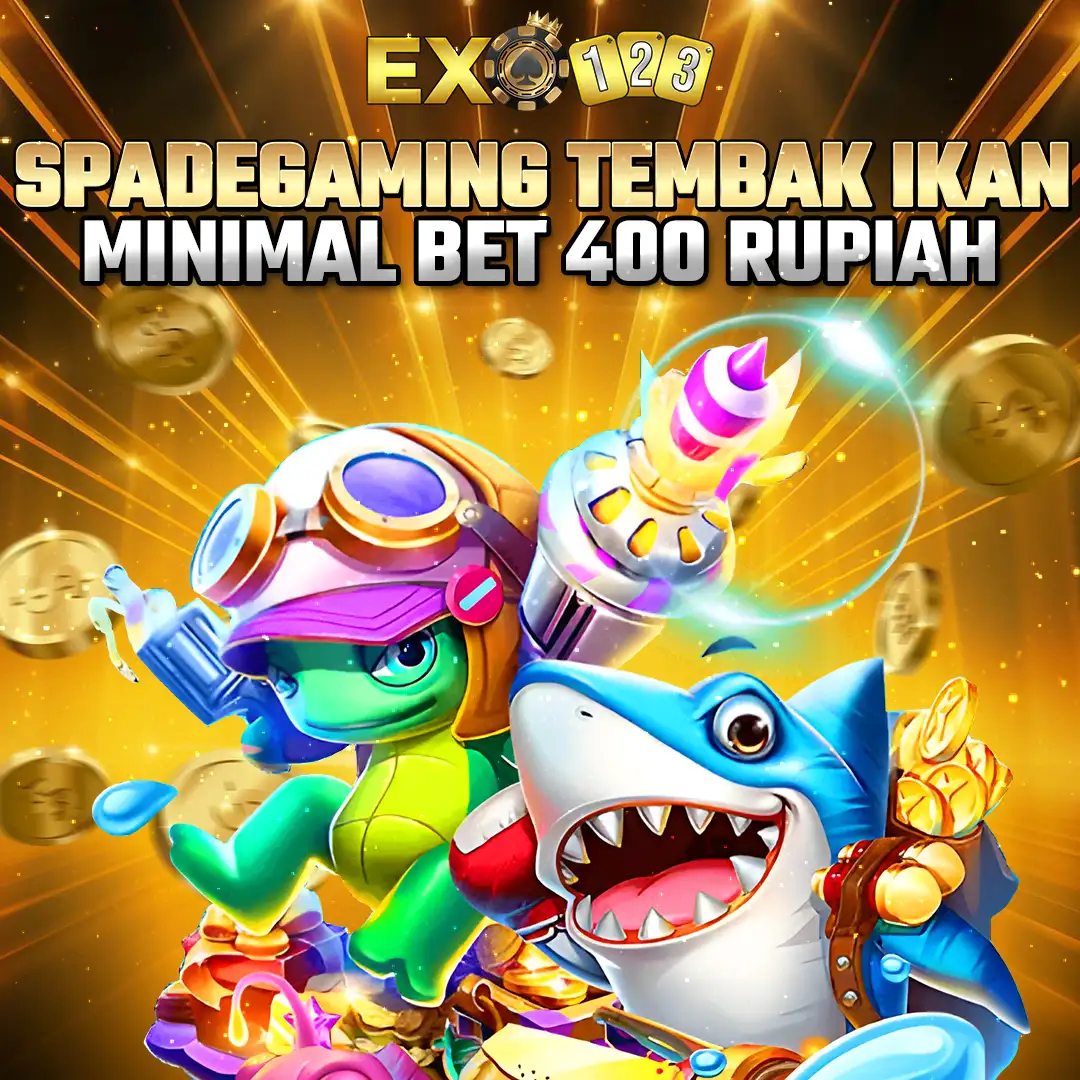 EXO123 Tembak Ikan Spadegaming